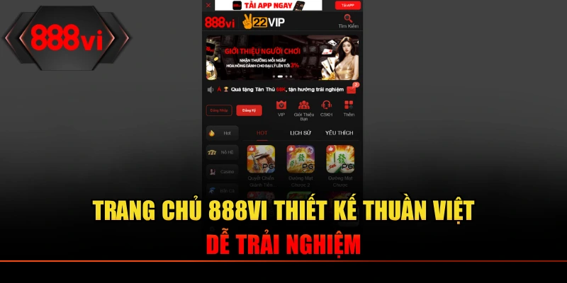 Trang chủ 888VI thiết kế thuần Việt dễ trải nghiệm